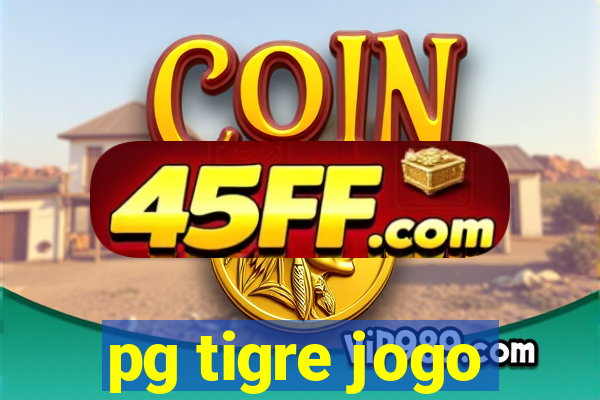 pg tigre jogo